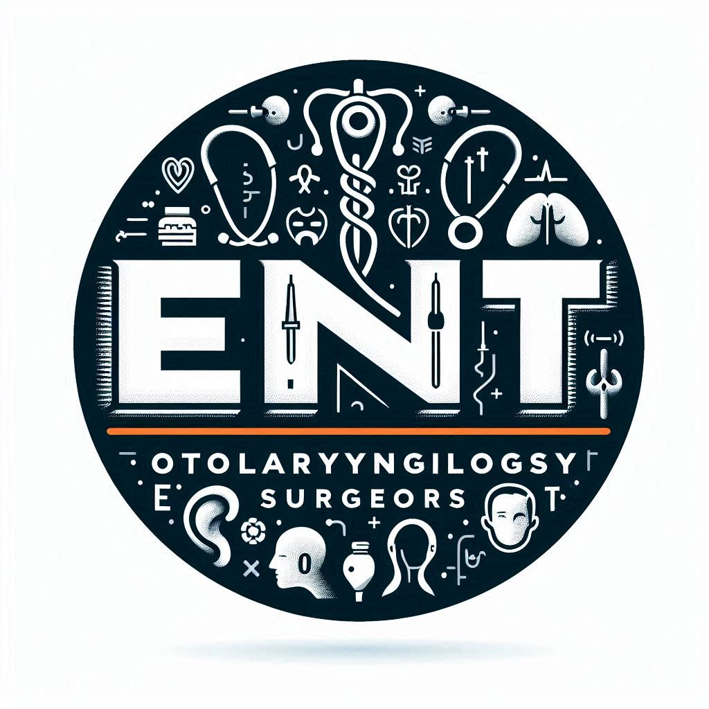 ENT Otolaryngology Surgeons ENT Otolaryngology Surgeons